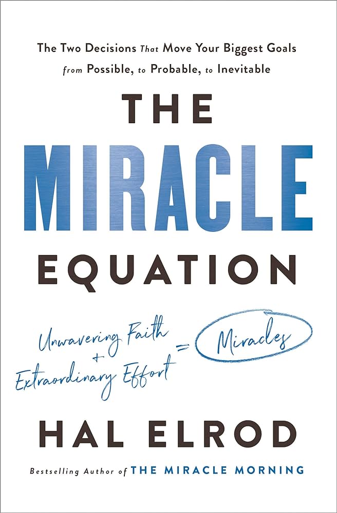 The Miracle Equation by Hal Elrod